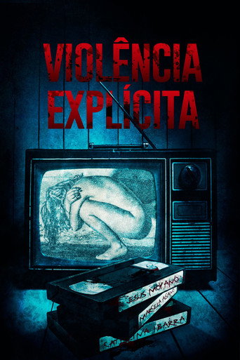 Assistir Violência Explícita online dublado e legendado