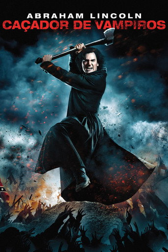 Assistir Abraham Lincoln: Caçador de Vampiros online dublado e legendado