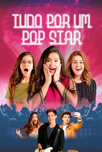 Assistir Tudo por um Pop Star online dublado e legendado