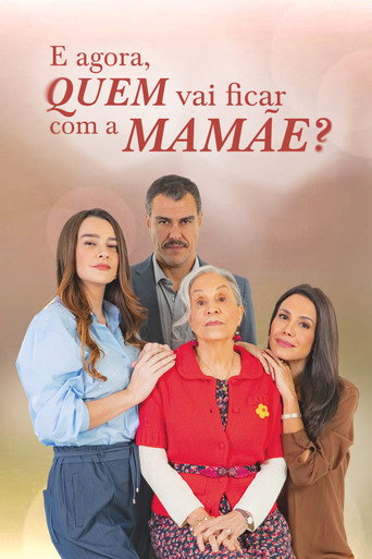 Assistir E Agora, Quem Vai Ficar com a Mamãe? online dublado e legendado