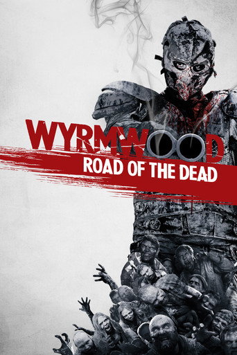 Poster de Wyrmwood: Road of the Dead