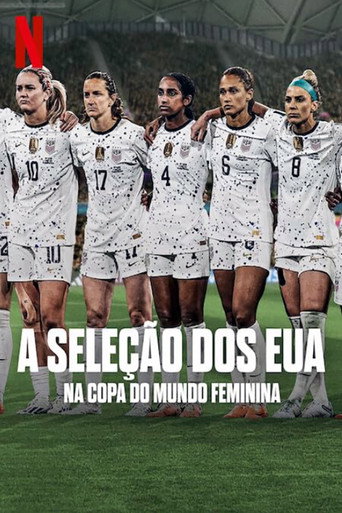 Assistir A Seleção dos EUA na Copa do Mundo Feminina online dublado e legendado