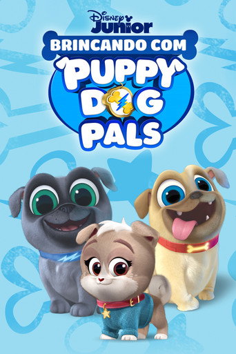 Assistir Brincando com Puppy Dog Pals online dublado e legendado