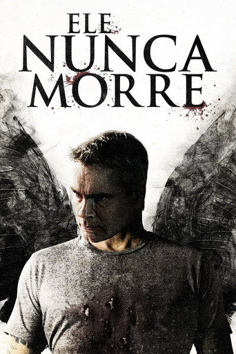 Assistir Ele Nunca Morre online dublado e legendado