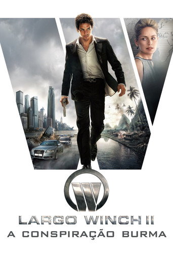 Assistir Largo Winch II - A Conspiração Burma online dublado e legendado