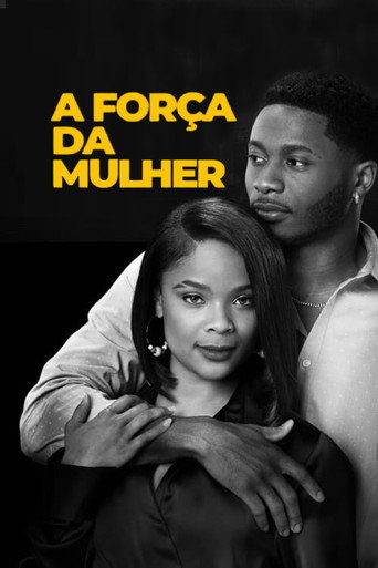 Assistir A Força da Mulher online dublado e legendado