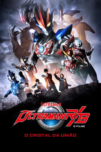 Assistir Ultraman R&B: O Filme - O Cristal da União online dublado e legendado