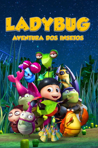 Assistir Ladybug - Aventura dos Insetos online dublado e legendado