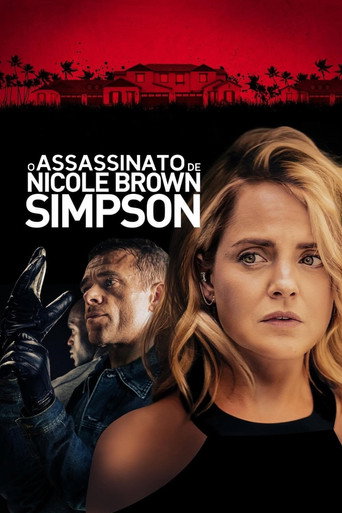 Assistir O Assassinato de Nicole Brown Simpson online dublado e legendado