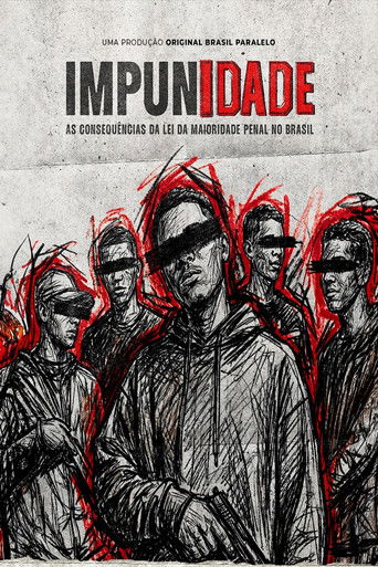 Assistir ImpunIdade: As consequências da lei da maioridade penal no Brasil online dublado e legendado