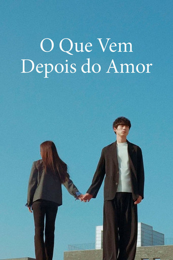 Assistir O Que Vem Depois do Amor online dublado e legendado