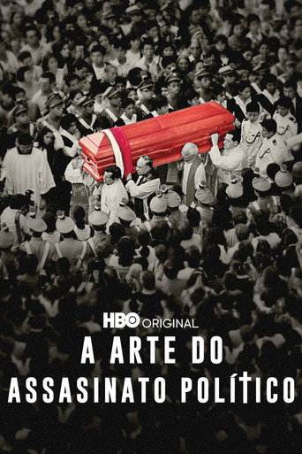 Assistir A Arte do Assassinato Político online dublado e legendado