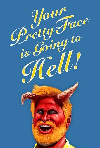 Assistir Your Pretty Face Is Going to Hell online dublado e legendado