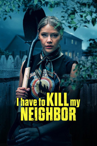 Assistir I Have to Kill My Neighbor online dublado e legendado