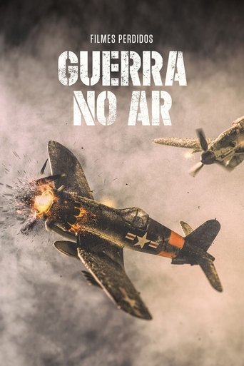 Assistir II Guerra Mundial Filmes Perdidos: A Guerra no Ar online dublado e legendado