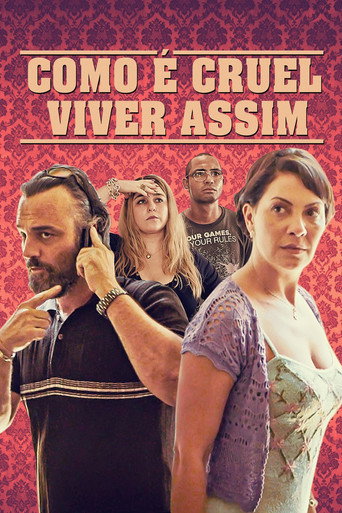 Assistir Como é Cruel Viver Assim online dublado e legendado