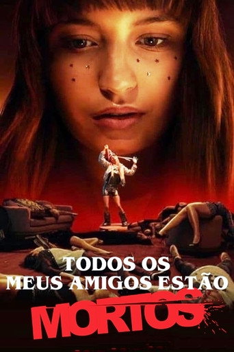 Assistir Todos os Meus Amigos Estão Mortos online dublado e legendado