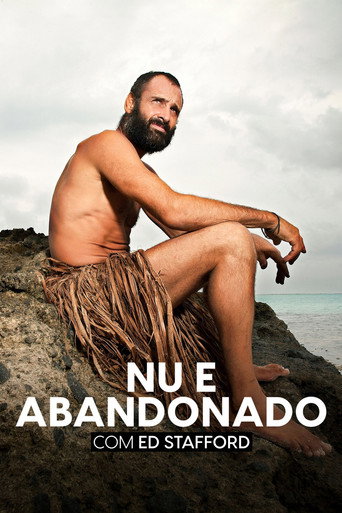 Poster de Ed Stafford: Nu e Abandonado