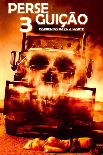 Assistir Perseguição 3: Correndo Para a Morte online dublado e legendado