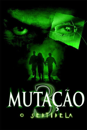 Assistir Mutação 3 - O Sentinela online dublado e legendado