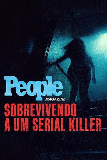 Assistir People Magazine: Sobrevivendo a um Serial Killer online dublado e legendado