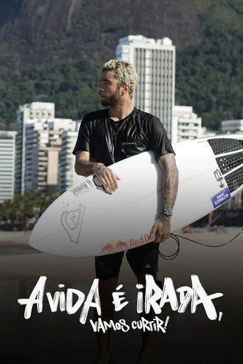 Assistir A Vida é Irada, Vamos Curtir! online dublado e legendado
