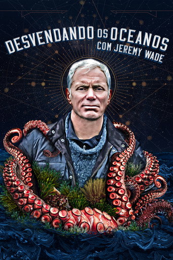 Assistir Desvendando os Oceanos com Jeremy Wade online dublado e legendado