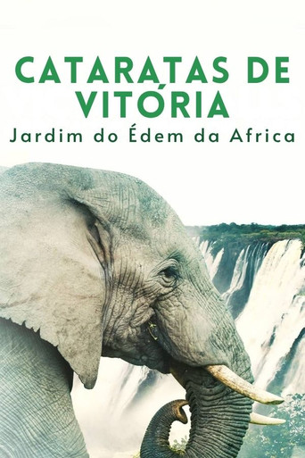 Assistir Cataratas de Vitória: Jardim do Éden da África online dublado e legendado