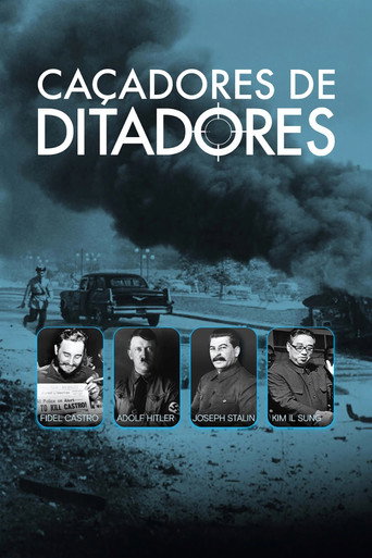 Assistir Caçadores de Ditadores online dublado e legendado