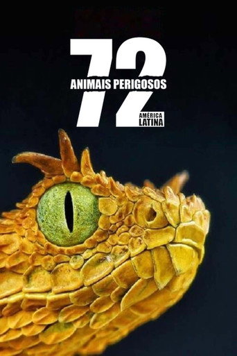 Assistir 72 Animais Perigosos - América Latina online dublado e legendado