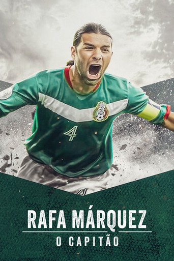 Assistir Rafa Márquez: O Capitão online dublado e legendado