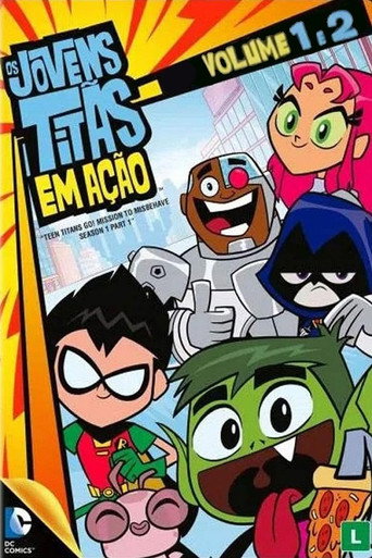 Assistir Os Jovens Titãs Em Ação:  1ª Temporada - Volume 1 e 2 online dublado e legendado