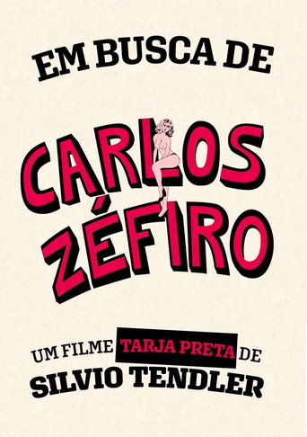 Assistir Em Busca de Carlos Zéfiro online dublado e legendado