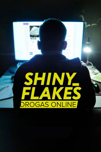 Poster de Shiny_Flakes: Drogas Online