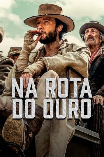 Assistir Na Rota do Ouro online dublado e legendado