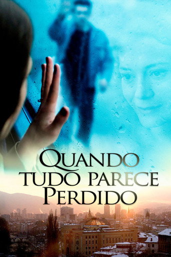 Assistir Quando Tudo Parece Perdido online dublado e legendado