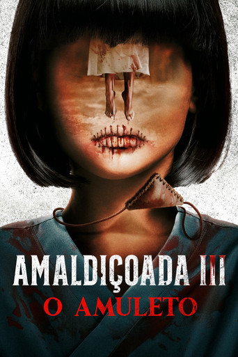 Assistir Amaldiçoada 3: O Amuleto online dublado e legendado