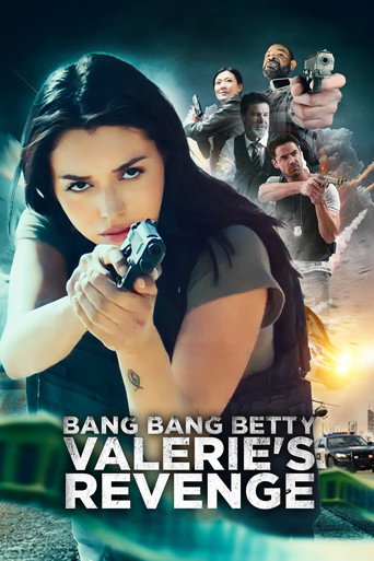 Assistir Bang Bang Betty: Valerie's Revenge online dublado e legendado