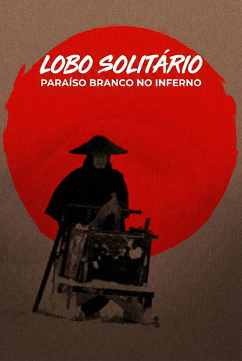 Poster de Lobo Solitário: Paraíso Branco no Inferno