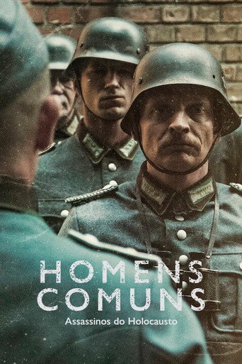 Assistir Homens Comuns: Assassinos do Holocausto online dublado e legendado