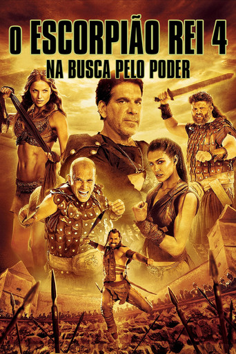 Assistir O Escorpião Rei 4: Na Busca Pelo Poder online dublado e legendado
