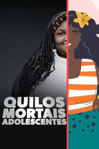 Assistir Quilos Mortais: Adolescentes online dublado e legendado