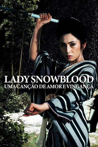 Poster de Lady Snowblood: Uma Canção de Amor e Vingança