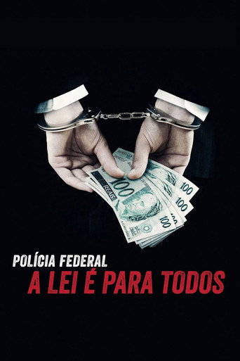 Assistir Polícia Federal: A Lei é Para Todos online dublado e legendado