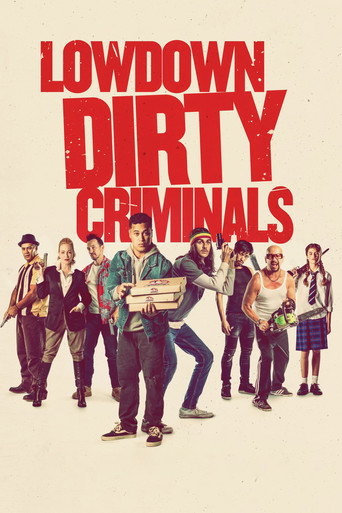 Assistir Lowdown Dirty Criminals online dublado e legendado