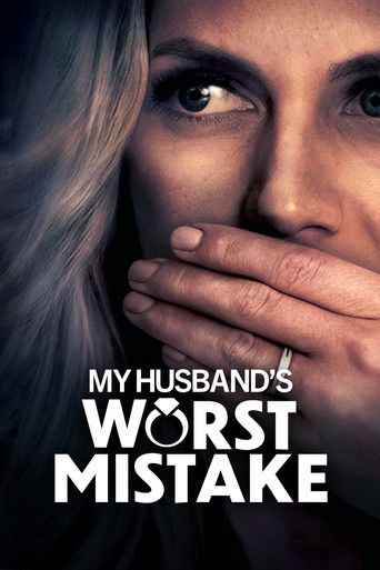 Assistir My Husband's Worst Mistake online dublado e legendado