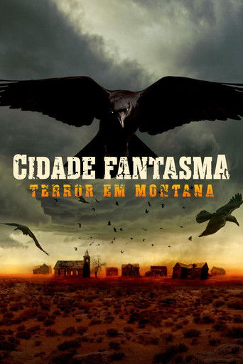 Assistir Cidade Fantasma: Terror em Montana online dublado e legendado
