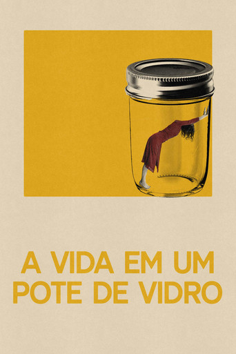 Assistir A Vida em um Pote de Vidro online dublado e legendado