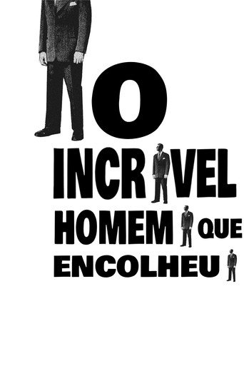 Poster de O Incrível Homem Que Encolheu