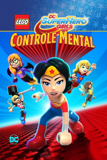 Assistir Lego DC Super Hero Girls: Controle Mental online dublado e legendado